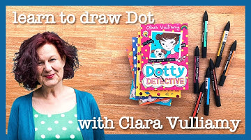 Episode One: drawing Dot from Dotty Detective with Clara Vulliamy