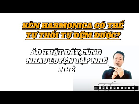 Video Hướng dẫn tự học kèn harmonica-kỹ thuật đệm lưỡi - YouTube