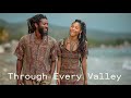 Through Every Valley – Reggae Duet Love Song 