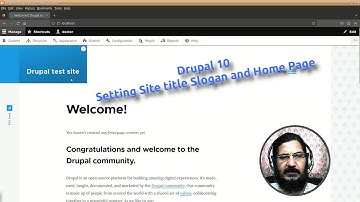 Drupal 10 - Setting Site title Slogan and Home Page