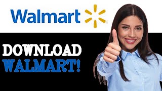 How To Download Walmart App (2025)