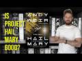 Project Hail Mary Book Review