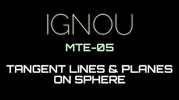 Tangent Lines & Planes on the Sphere