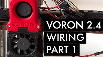 Voron 2.4 - Part 14 - Wiring Part 1