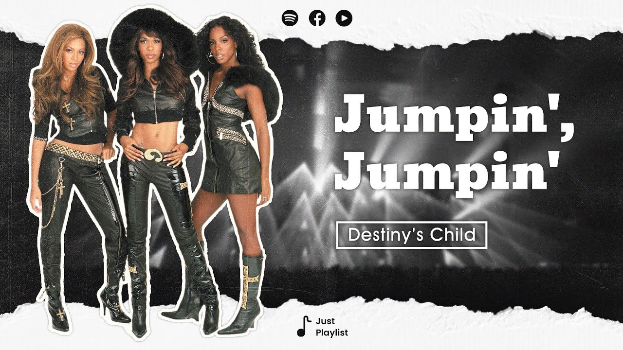 Destiny's Child - Jumpin’ Jumpin’ (Lyrics) - YouTube