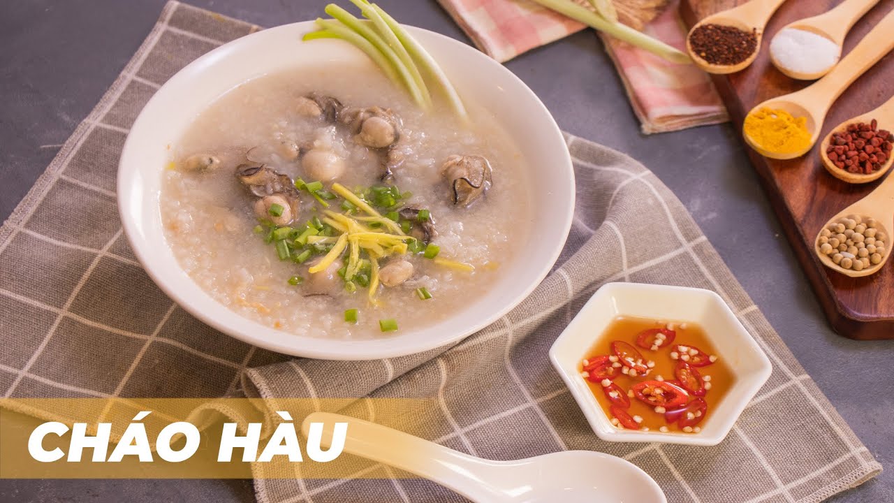 Hướng dẫn Cách nấu cháo hàu ngon – CÁCH LÀM CHÁO HÀU | TasteShare