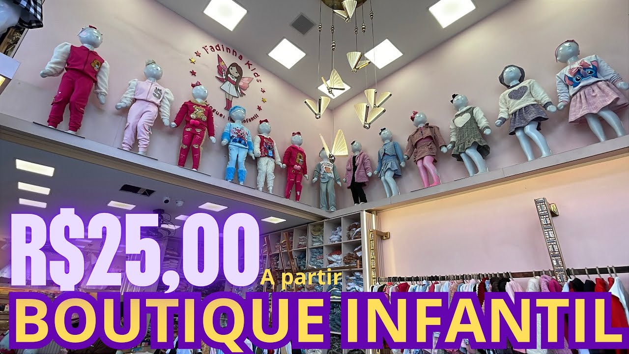 ACHEI NO BRÁS - R$25,00 O PARAÍSO DO INFANTIL DE BOUTIQUE A LOJA MAIS BOMBADA DO BRÁS