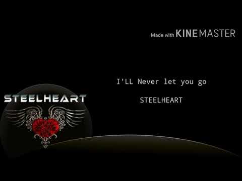 Steelheart-I'LL never let you go(Lyric)