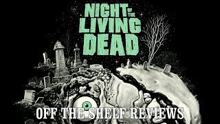 Night of the Living Dead Review - Off The Shelf Reviews