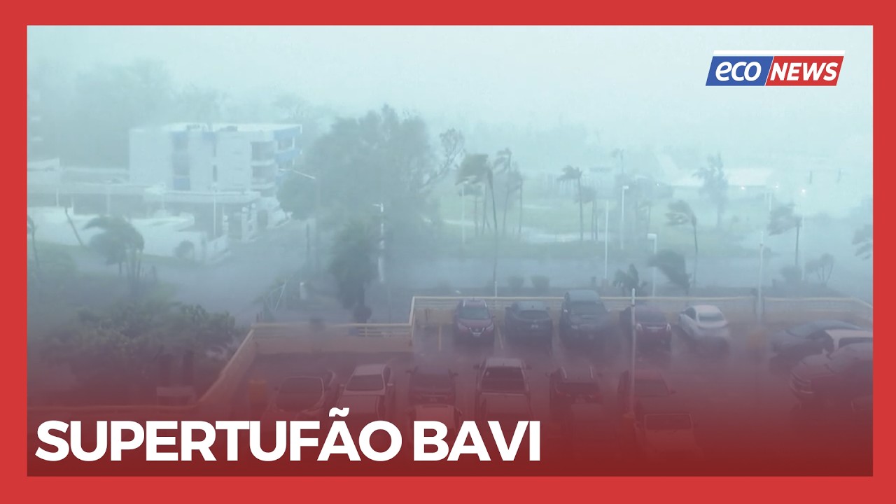SUPERTUFÃO BAVI #EcoNews