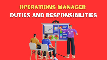 Operations Manager Duties And Responsibilities
