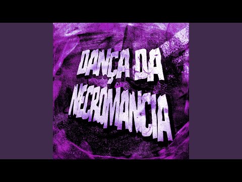 DANÇA DA NECROMANCIA