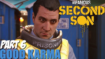 Infamous Second Son Gameplay Walkthrough Part 6 - Good Karma