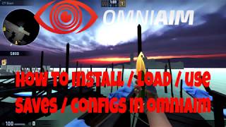 How To Omniaim How To Install Download Use Configs
