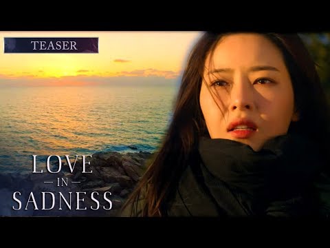 Love In Sadness March 12, 2020 Teaser