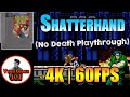 Shatterhand | No Death Playthrough | 4K 60FPS | Video Games 101