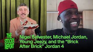 Nigel Sylvester, Micheal Jordan, Young Jeezy, And the “Brick After Brick” Air Jordan 4