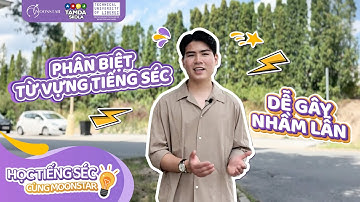 HỌC TIẾNG SÉC CÙNG MOONSTAR | Phân biệt những từ tiếng Séc dễ gây nhầm lẫn - TẬP 4