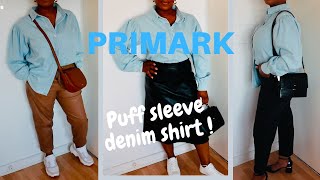 Style Your Own Wardrobe Primark Puff Sleeve Denim Shirt