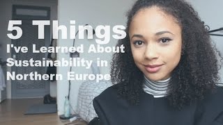 5 Things I've Learned About Sustainability In Northern Europe | Study Abroad Copenhagen