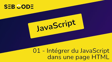 JavaScript tutoriel débutant - 01 - Comment intégrer du JavaScript dans une page HTML ?