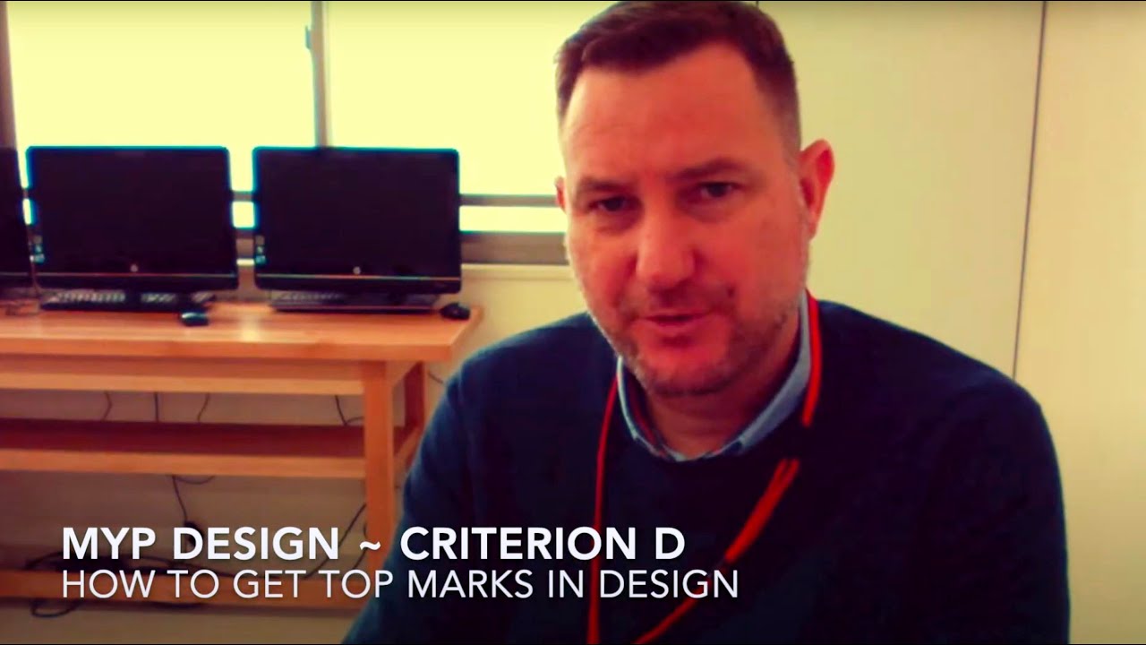 MYP Design Criterion D - How To Get Top Marks