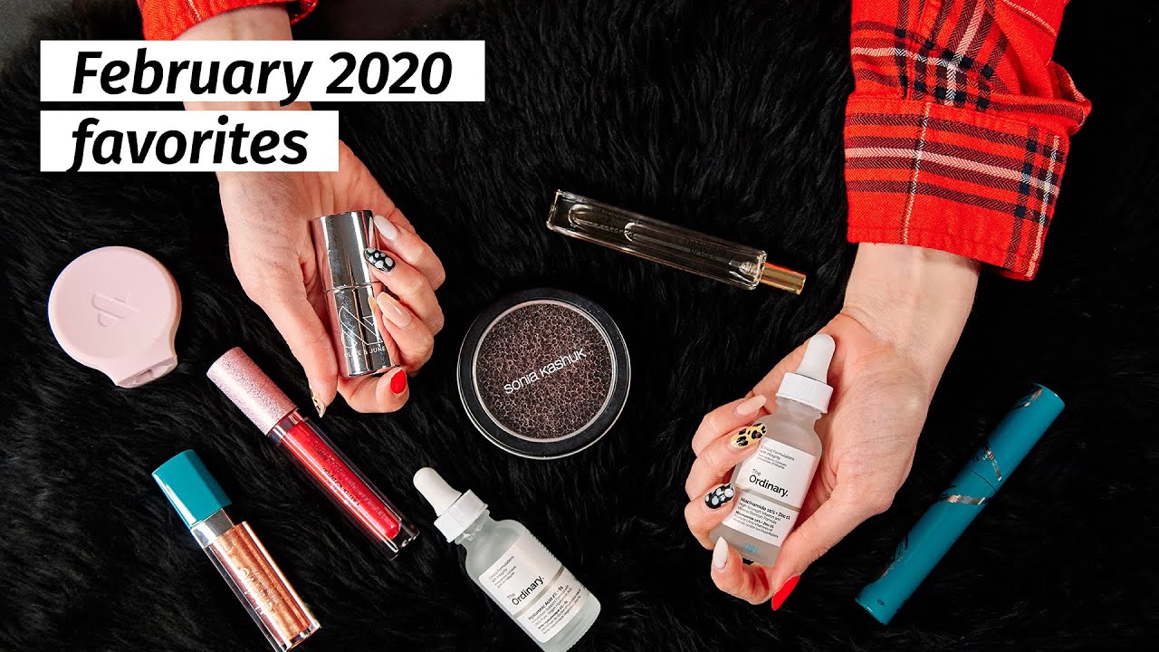 February Favorites 2020 | Best in Beauty - YouTube