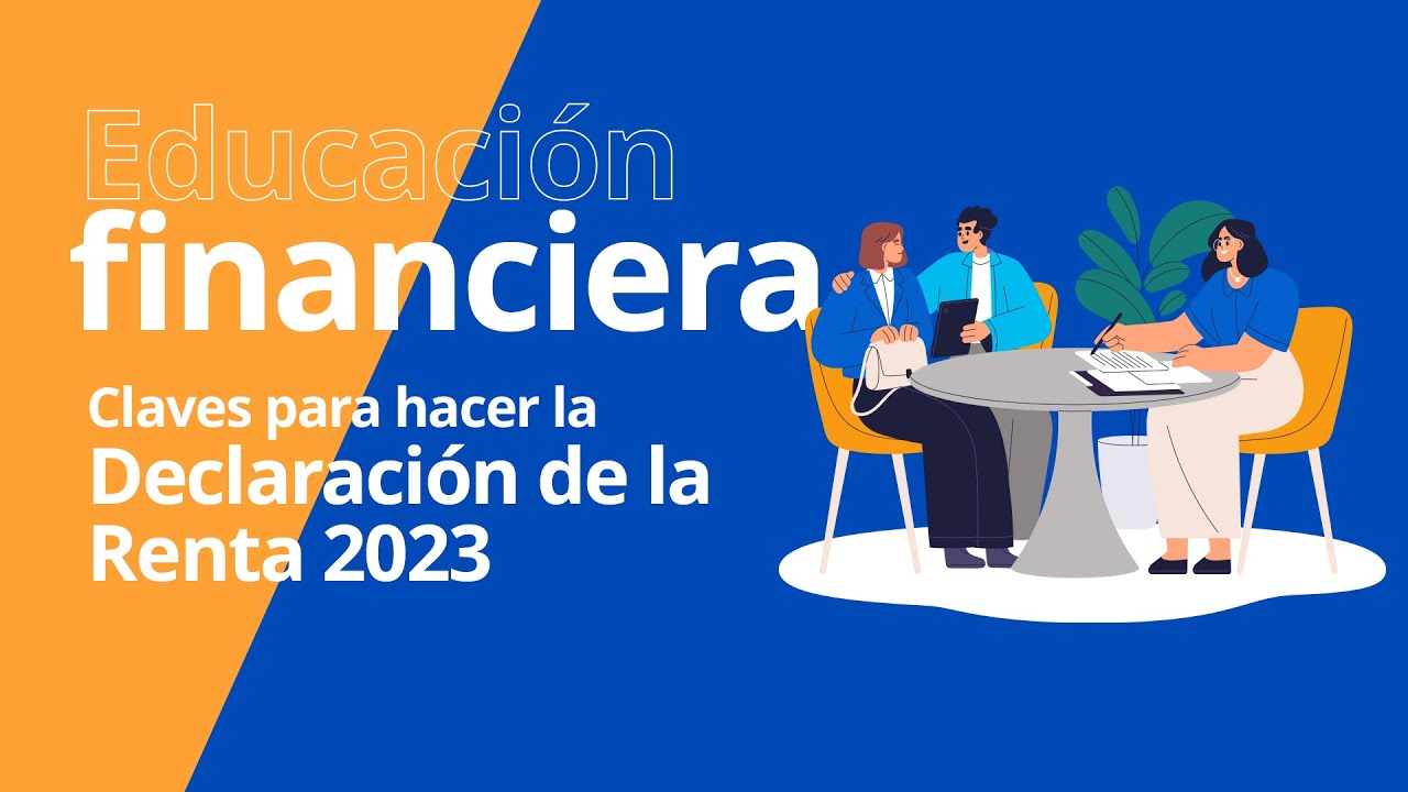 Claves para Hacer la Declaración de la Renta 2024 - YouTube