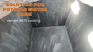 Potable Water tank | Tank Waterproofing | Vendex BB75 coating