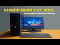 UPGRADE Any OLD PC Computer To WINDOWS 11 In  EASY Steps!