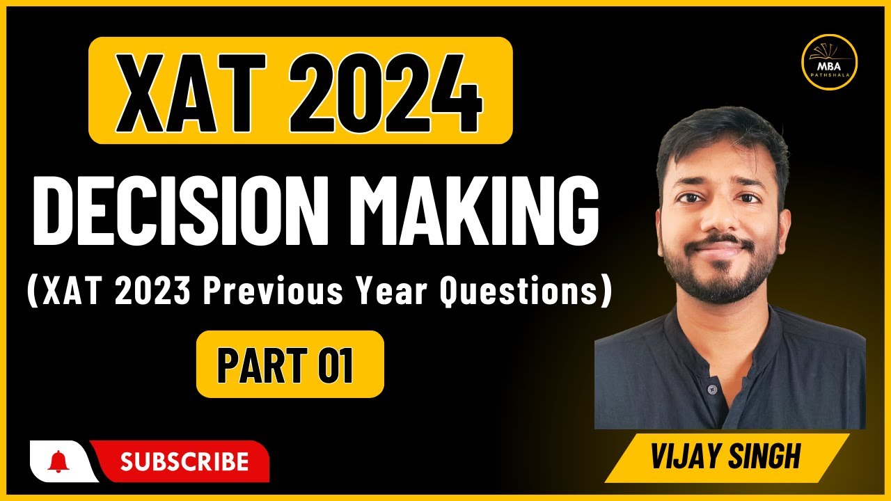 Day 16 - XAT 2024 | Crash Course | Decision Making Previous Year ...