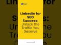💼 LinkedIn is more than a resume—it's an SEO goldmine.