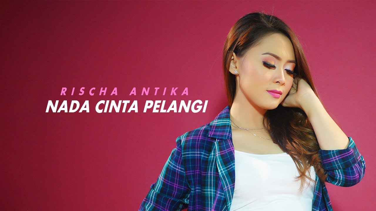 Rischa Antika - Nada Cinta Pelangi (Official Lyric Video)