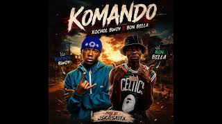 Komando - Xqchol Bwoy X Bon Bella (Official Audio) | Prod. by JSKAYSATEX
