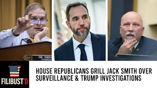 Republicans CONFRONT Jack Smith Over Surveillance & Trump Investigations