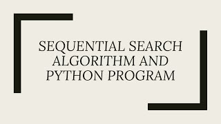 Sequential Search of PYTHON | Atharv Korde