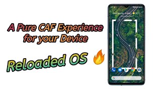 ReloadedOS - A Pure CAF Experience for your Device | Asus , Xiaomi , Poco , Redmi 🔥🔥 screenshot 1