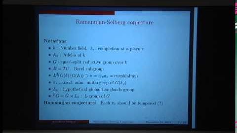 Freydoon Shahidi - On the Ramanujan-Selberg Conjecture