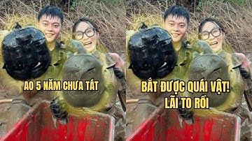 Chi 1800 Tệ Bắt 220 Cân Cá Khủng, Lời To Nhờ Tóm Được "Hung Thần" Rùa Cá Sấu | Em Vợ Bắt Cá