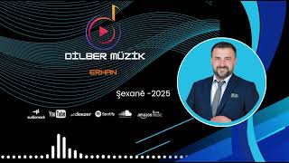 Dilber Müzik Hakkari Şexane 2025