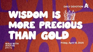 Daily Devotion - Friday, April 18, 2025