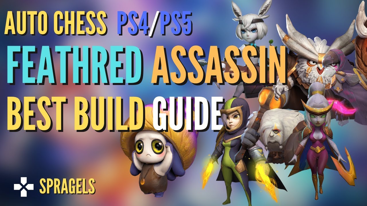 Best Build Feathered Assassin Step By Step Auto Chess Ps4 Ps5 Pc Mobile Youtube Best Build Feathered Assassin Step By Step Auto Chess Ps4 Ps5 Pc Mobile Youtube