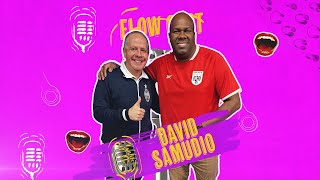 Flow Cast - Capítulo #5 - David Samudio - Da Flow Internacional 🎙✨