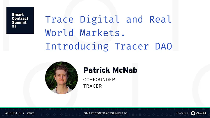 Pat McNab: Intro to Tracer DAOTracing Digital and ...