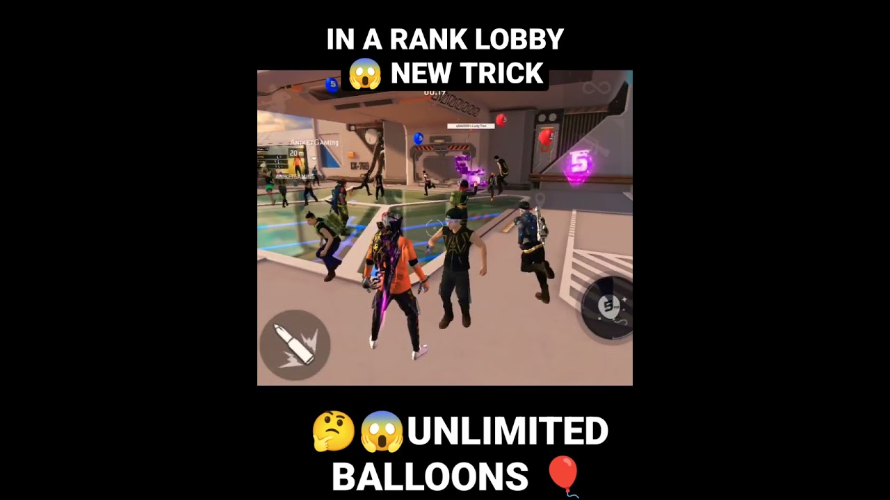 FREE FIRE 🔥NEW TRICK 😱 KYA HUM UNLIMITED BALLOONS 🎈 KYA KARE 🤔 IN RANK LOBBY NEW TRICK