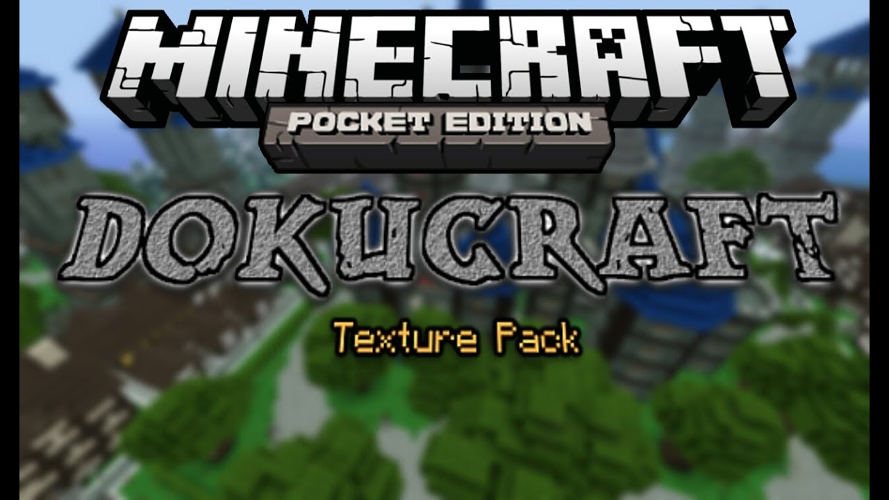 Dokucraft | Texture Pack | MCPE 0.9.4 - YouTube