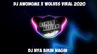 DJ AWONOME X WOLVES [FVNKY NIGHT] VIRAL 2020