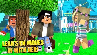 Minecraft: Leah's EX BOYFRIEND moves into DONNY'S PALACE...