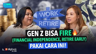 Gen Z Bisa Pensiun di Umur 40 Tahun Dengan Cara Ini ft. digibank by DBS