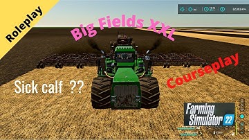 FS22 Big Fields XXL "Roleplay" Planting & Field Work Using Courseplay